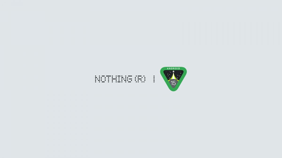 Nothing Phone (2a) получил первую Android 15 Developer Preview