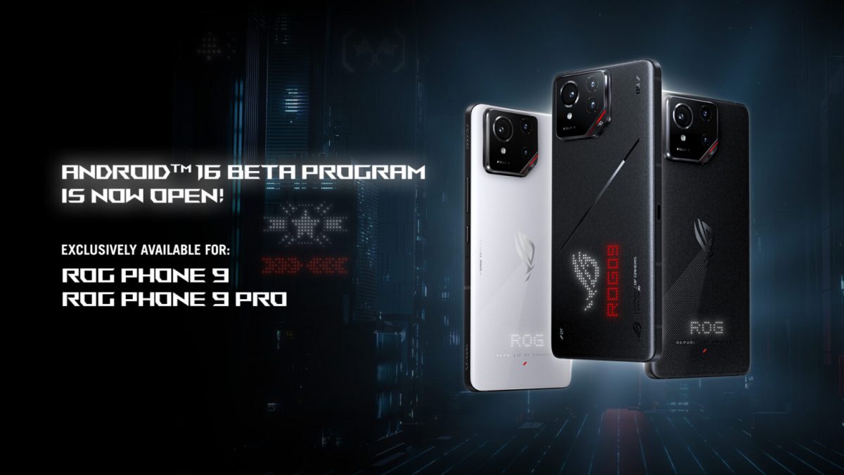 Asus запустила бета-тест Android 16 для ROG Phone 9 и 9 Pro